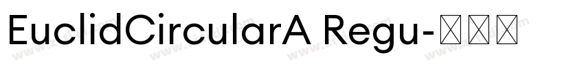 EuclidCircularA Regu字体转换